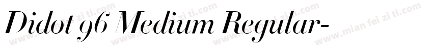 Didot 96 Medium Regular字体转换